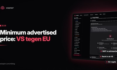 Minimum advertised price (MAP): wat mag in de VS en wat in de EU