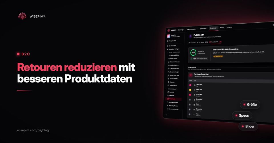Retouren reduzieren mit besseren Produktdaten: Maßnahmen pro Retourengrund