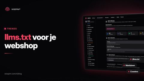 Wat is llms.txt? Uitleg en template voor je webshop