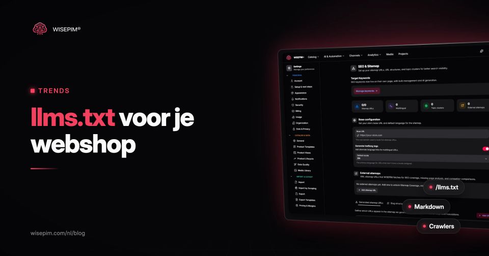 Wat is llms.txt? Uitleg en template voor je webshop