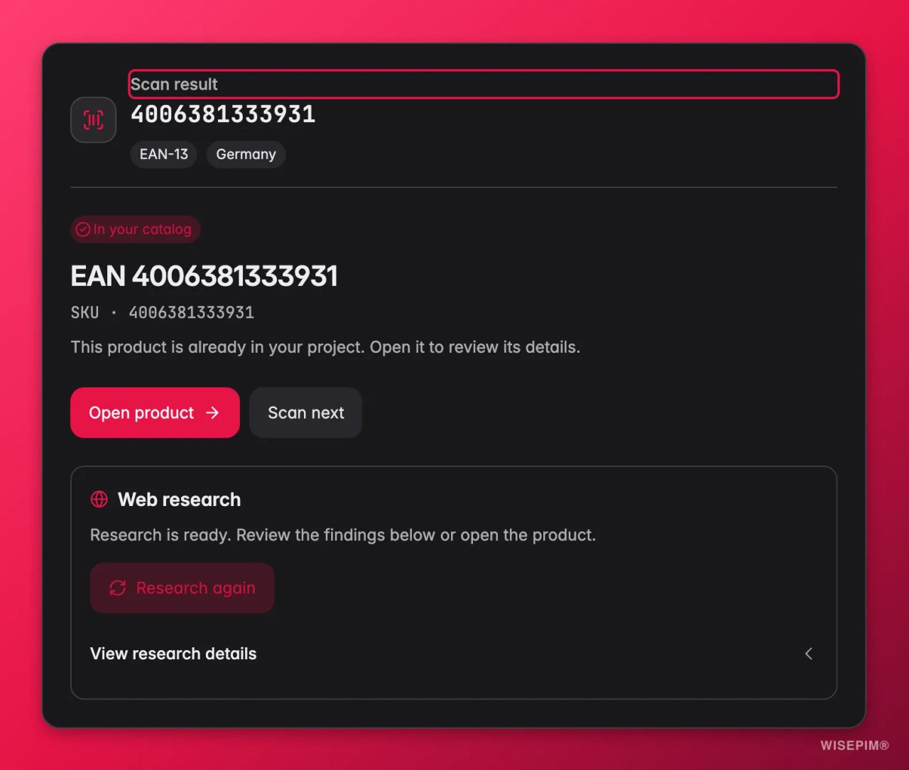Scanresultaat in WISEPIM met een EAN-13-code die in de catalogus is gevonden en de acties Open product, Scan next en webonderzoek