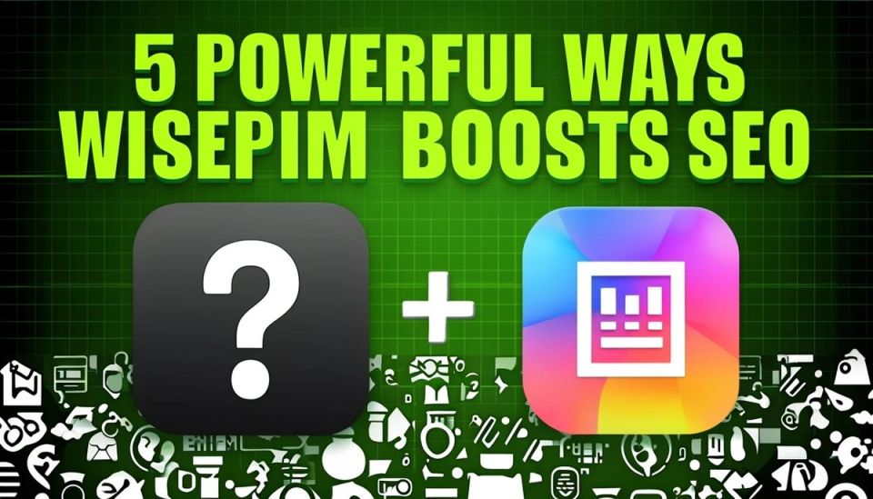 5 manieren waarop WISEPIM je SEO-prestaties verbetert