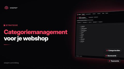 Categoriemanagement: het 8-stappenmodel toegepast op je webshop