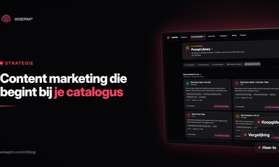 Content marketing voor e-commerce: een strategie vanuit je catalogus