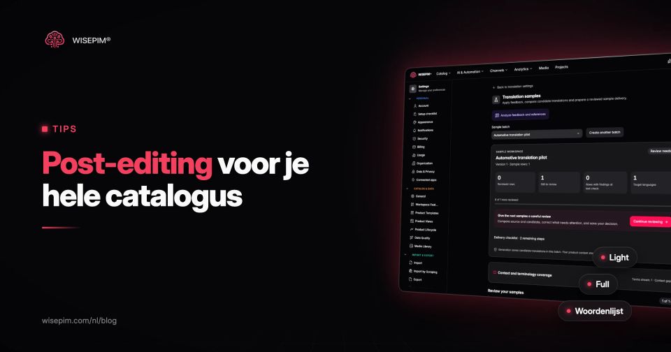 Post-editing van machinevertalingen voor je productcatalogus
