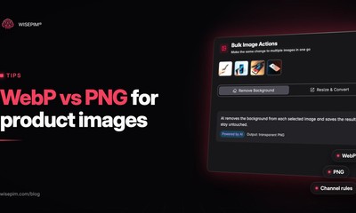 WebP vs PNG for Product Images: Formats, File Size and Channel Rules