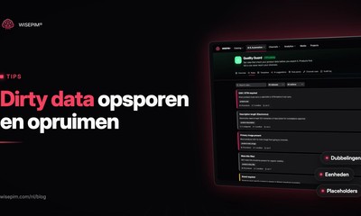 Dirty data in je productcatalogus: 8 voorbeelden en hoe je ze oplost