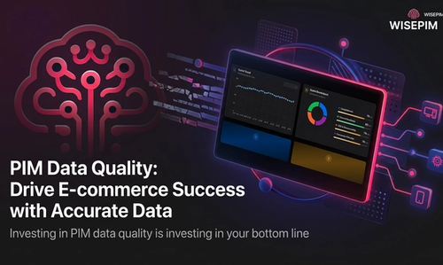 PIM-datakwaliteit: e-commerce succes door accurate data