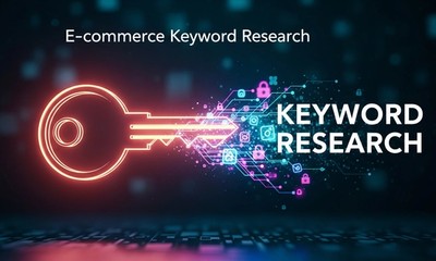Your Practical Guide to Ecommerce Keyword Research