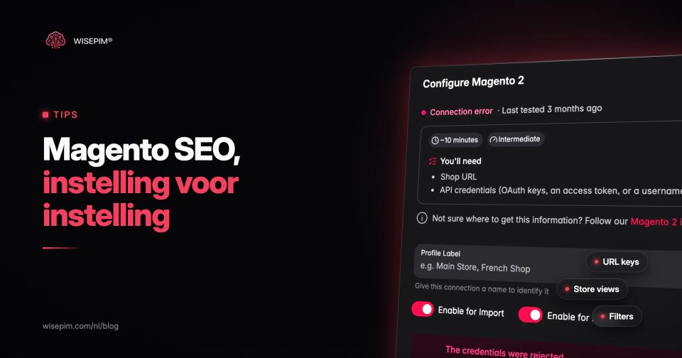 Magento SEO: instellingen, productdata en checklist voor Magento 2