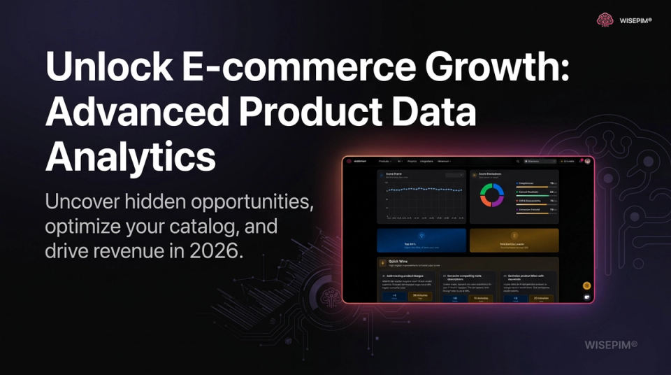 Unlock E-commerce Growth: Advanced Product Data Analytics