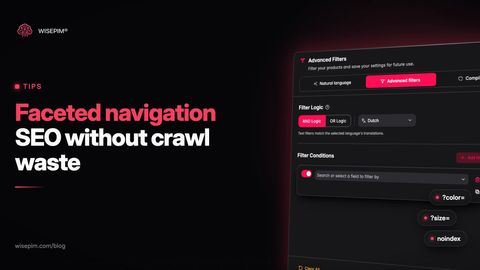 Faceted Navigation SEO: welche Filterseiten du indexierst und welche du blockierst