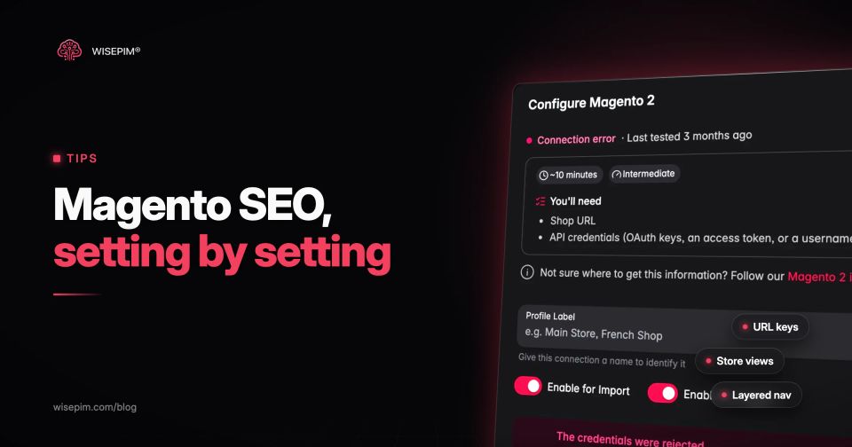 SEO Magento : réglages, données produit et checklist pour Magento 2