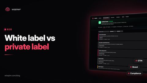 White Label vs Private Label: Differences and the Data You Own