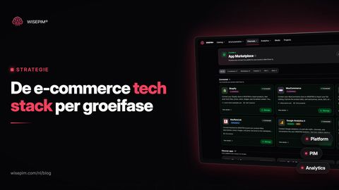 E-commerce tech stack: welke systemen je webshop nodig heeft