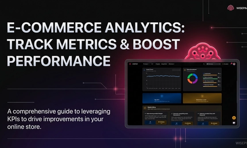E-commerce analytics: metrics volgen en prestaties verbeteren