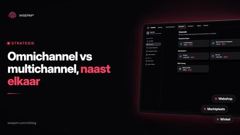 Omnichannel vs multichannel: het verschil en wat je nodig hebt
