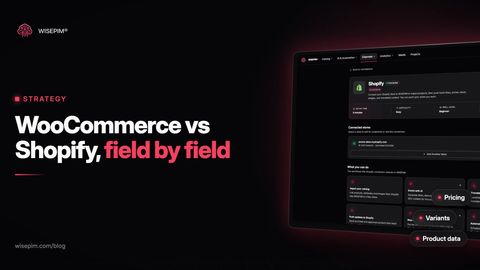 WooCommerce vs Shopify: Costs, Limits and Product Data Compared