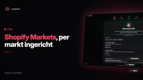 Shopify Markets instellen: valuta, domeinen, invoerrechten en talen