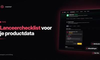 Checklist productlancering voor webshops: datachecks voor go-live