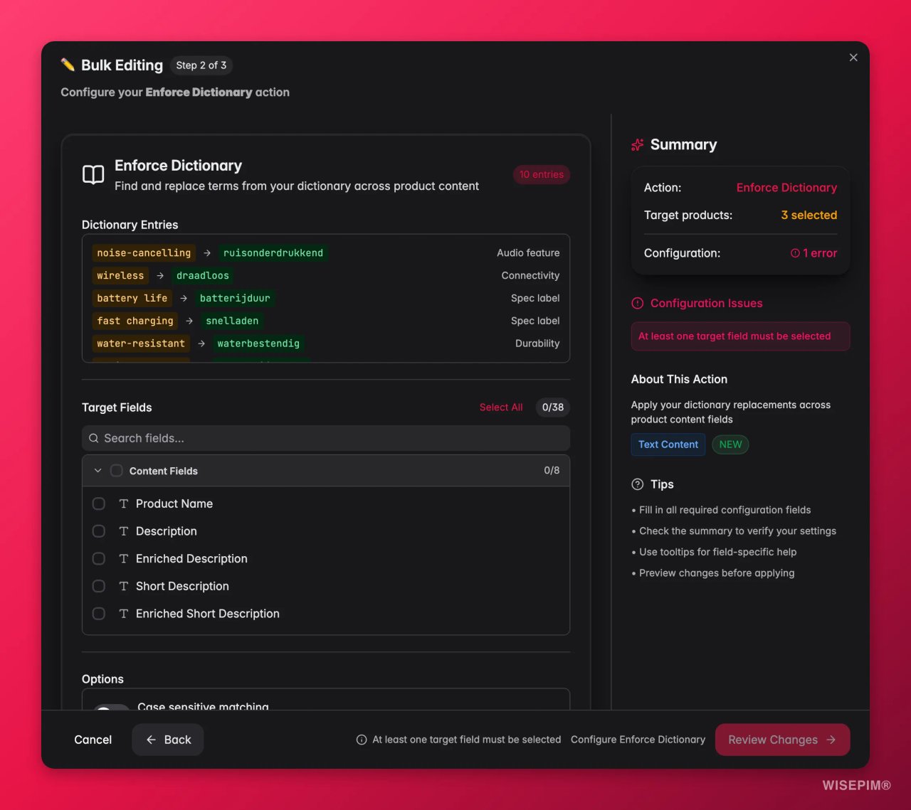 Bulk-Edit-Schritt in WISEPIM für die Aktion Enforce Dictionary, mit Wörterbucheinträgen wie wireless zu draadloos und battery life zu batterijduur über einer Liste der Zielfelder.