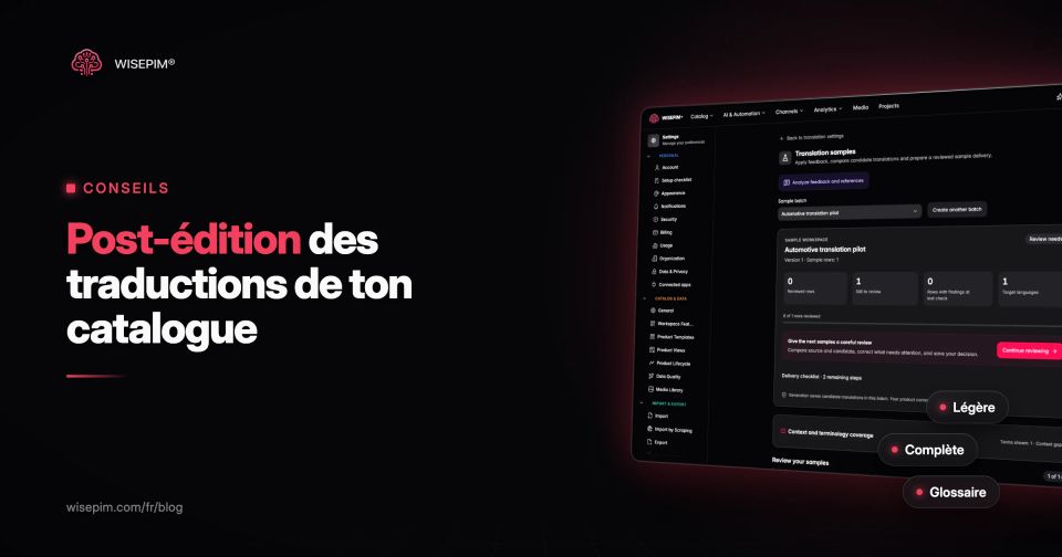 Post-édition de traduction automatique pour les catalogues produits
