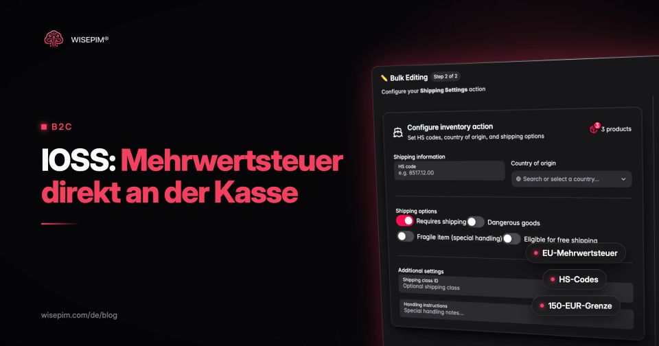 IOSS erklärt: Import-One-Stop-Shop und IOSS-Nummer für Onlinehändler