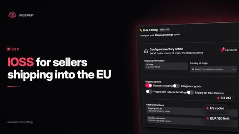 IOSS Explained: The EU Import One-Stop Shop for Online Sellers