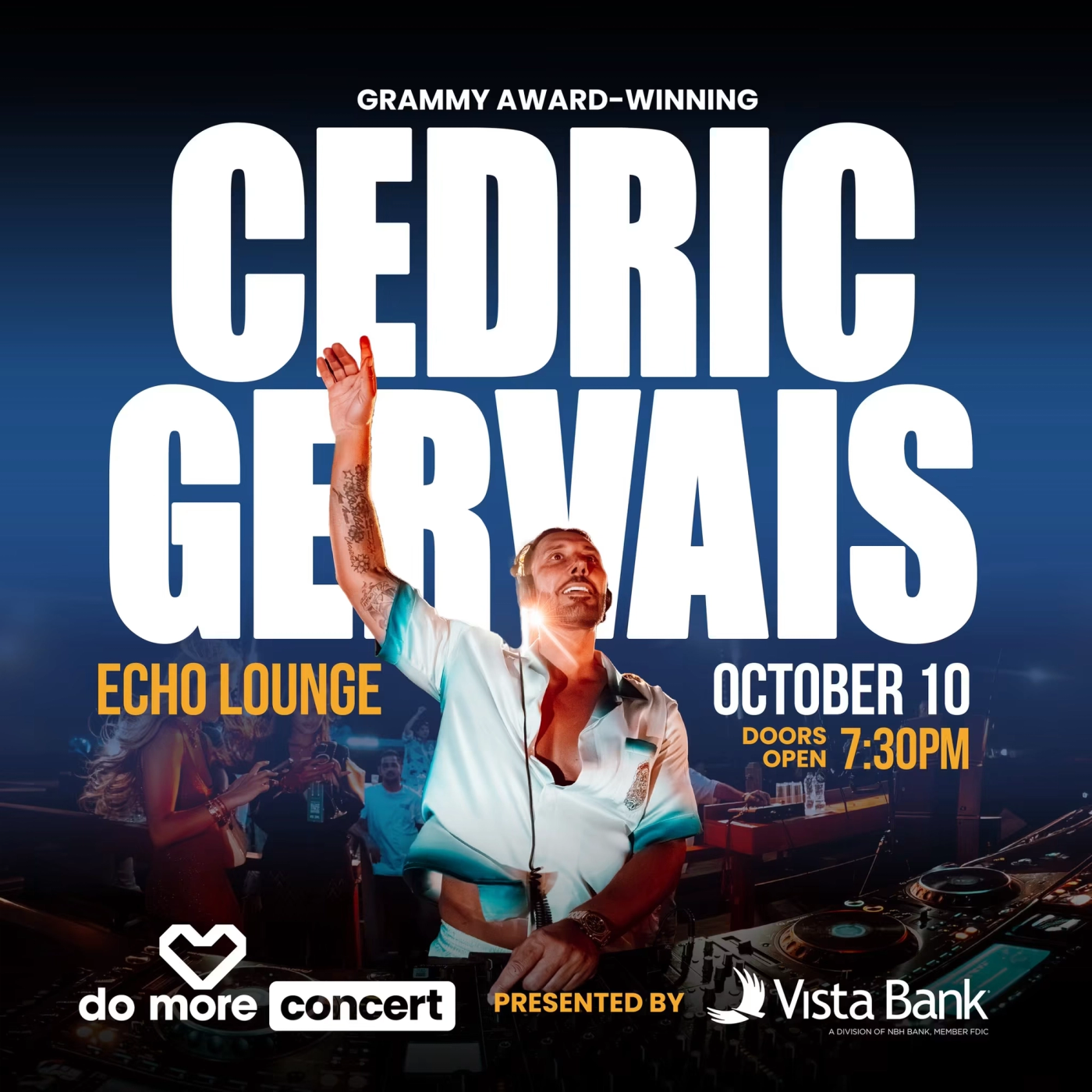 Do More Concert Dallas: Featuring DJ Cedric Gervais flyer for Next Level Events at Echo Lounge