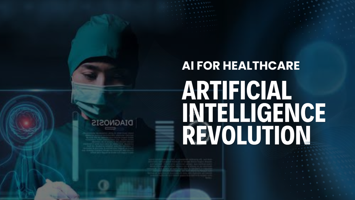 AI for Healthcare Artificial Intelligence Revolution