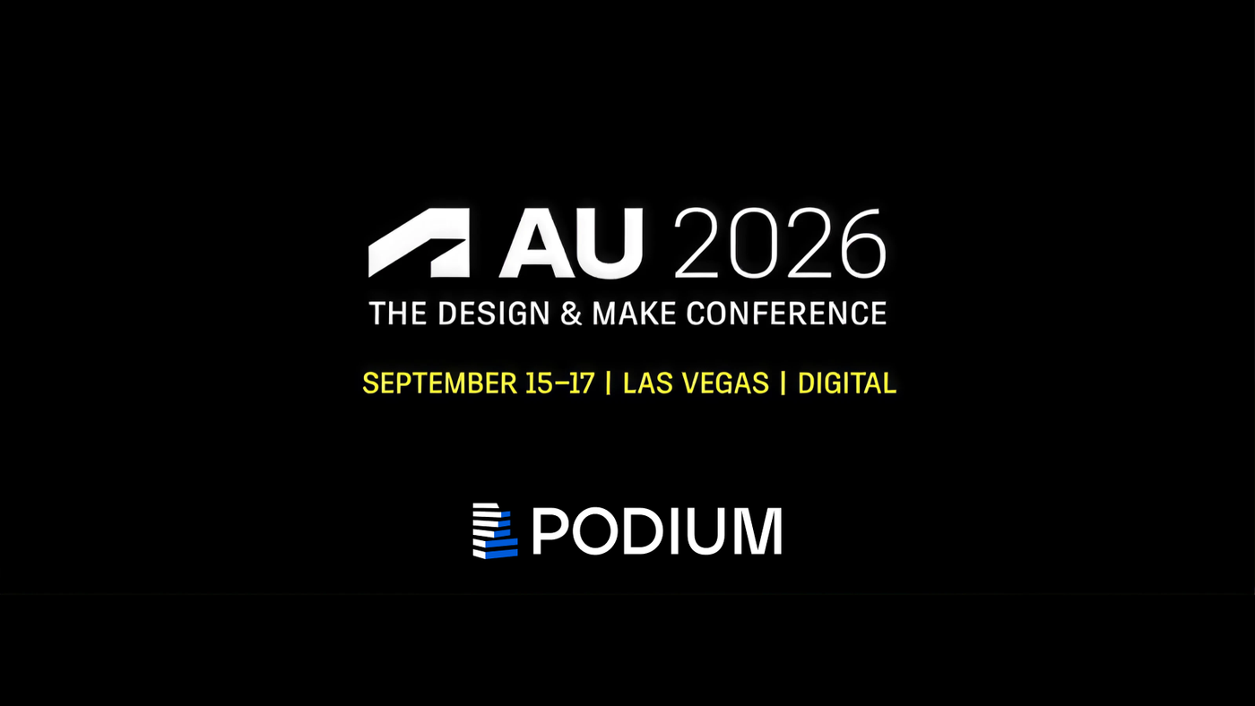PODIUM at Autodesk University