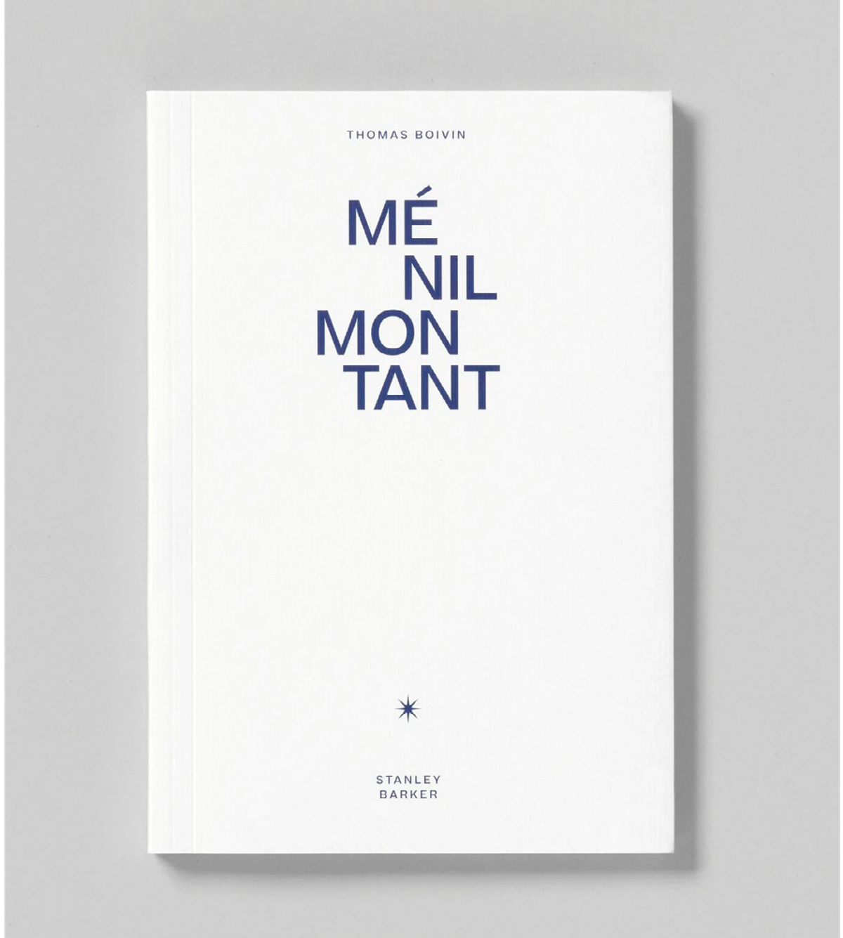 Thomas Boivin, Ménilmontant, Londres, Stanley/Barker, 2023, n.p., 40,95 euros.