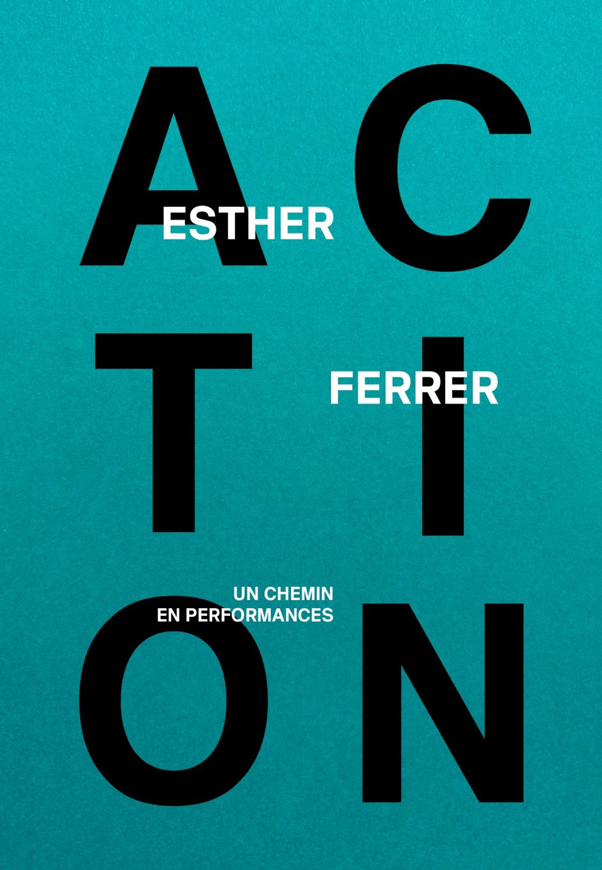 Esther Ferrer, Frédéric Dumond et Sylvie Zavatta, Action ! Un chemin en performances, Rennes, Vroum, 2026, bilingue français-anglais, 232 pages,
28 euros.