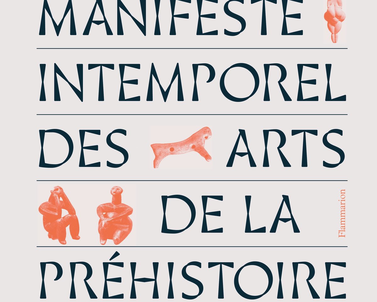 Pascal Picq, Manifeste intemporel des arts de la préhistoire, Paris, Flammarion, 2022.
