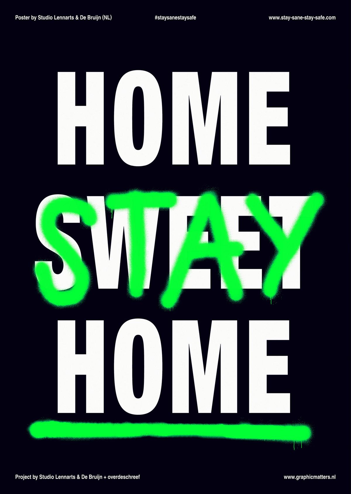Studio Lennarts & De Bruijn et overdeschreef, Stay Sane, Stay Safe, 2020, affiche. © Studio Lennarts & De Bruijn
