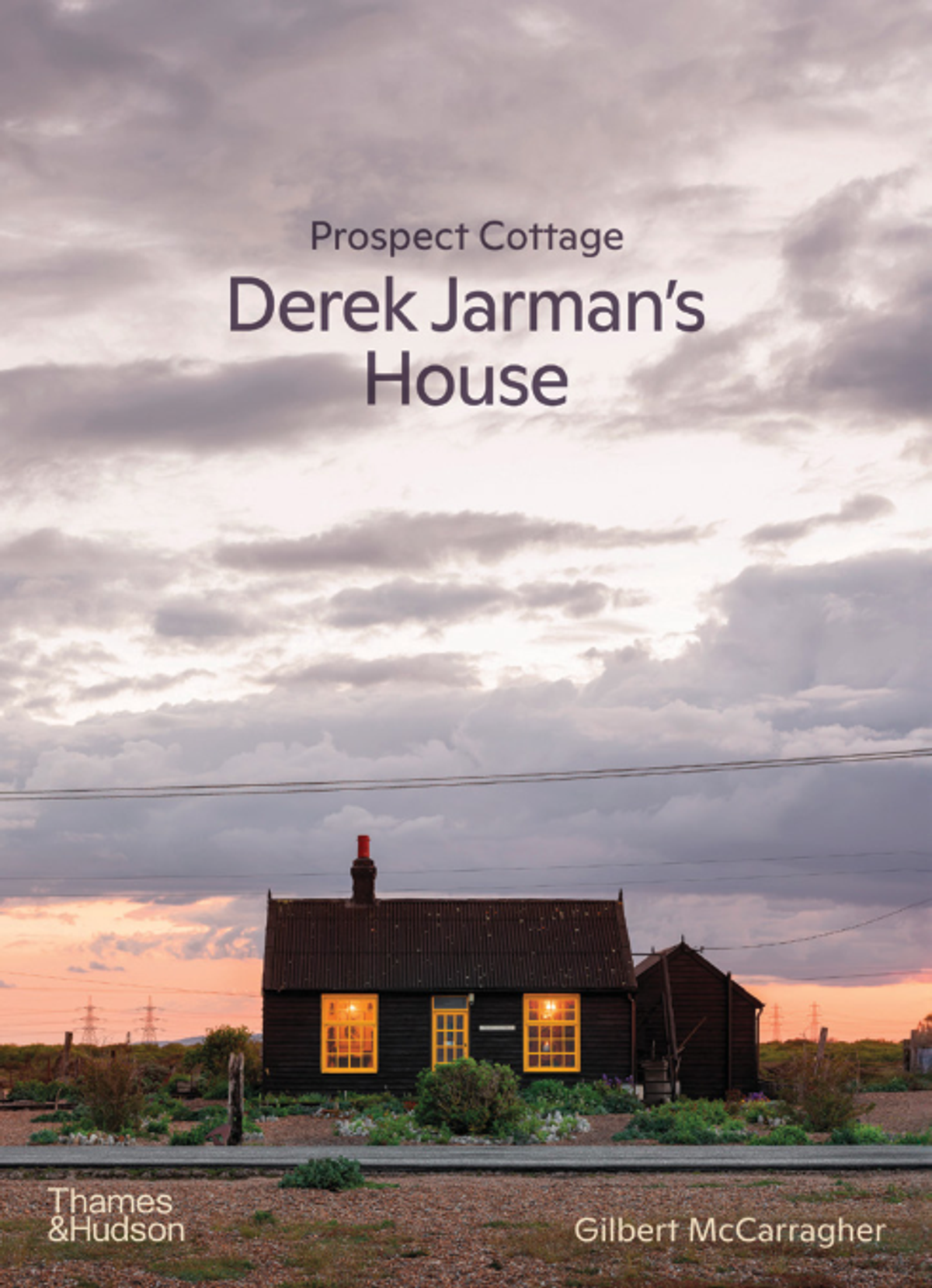 Prospect Cottage. La Maison de Derek Jarman, photographies de Gilbert McCarragher, Londres, Thames & Hudson, 2024, 192 pages, 29,95 euros.