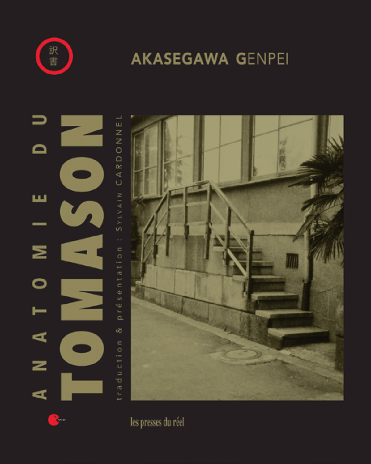 Genpei Akasegawa, Anatomie du tomason, traduit du japonais, annoté et présenté par Sylvain Cardonnel, Dijon, Les presses du réel.