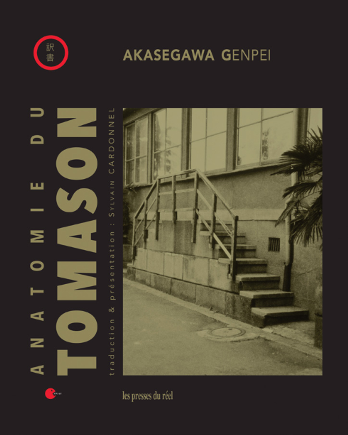 Genpei Akasegawa, Anatomie du tomason, traduit du japonais, annoté et présenté par Sylvain Cardonnel, Dijon, Les presses du réel.