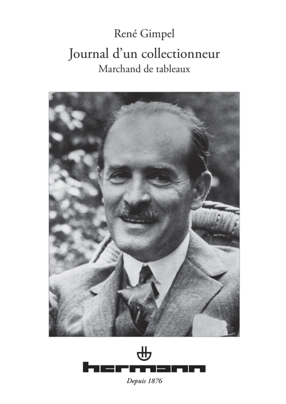 René Gimpel, Journal d’un collectionneur. Marchand de tableaux, Paris, Hermann, 2023, nouvelle édition.