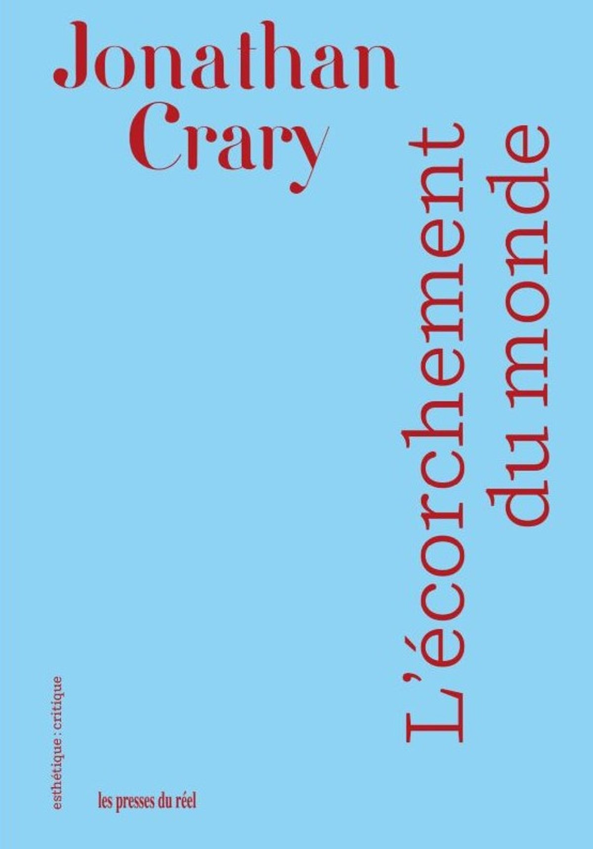 Jonathan Crary, L’Écorchement du monde. Pour en finir avec l’ère numérique : vers un monde postcapitaliste, Dijon, Les presses du réel, 2025, 184 pages, 26 euros.