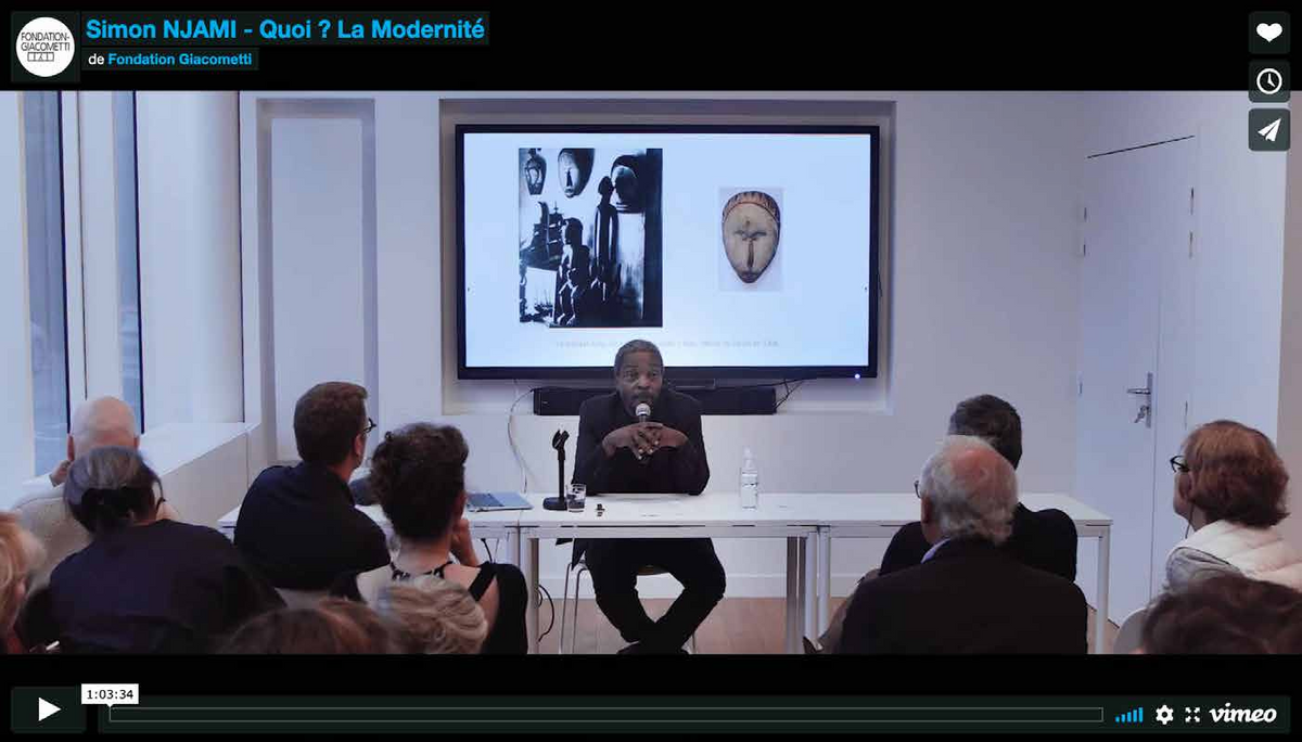 Conférence de Simon Njami « Quoi la modernité ? » dans le cadre du programme de recherche « École des Modernités ». Courtesy Fondation  Giacometti, Paris