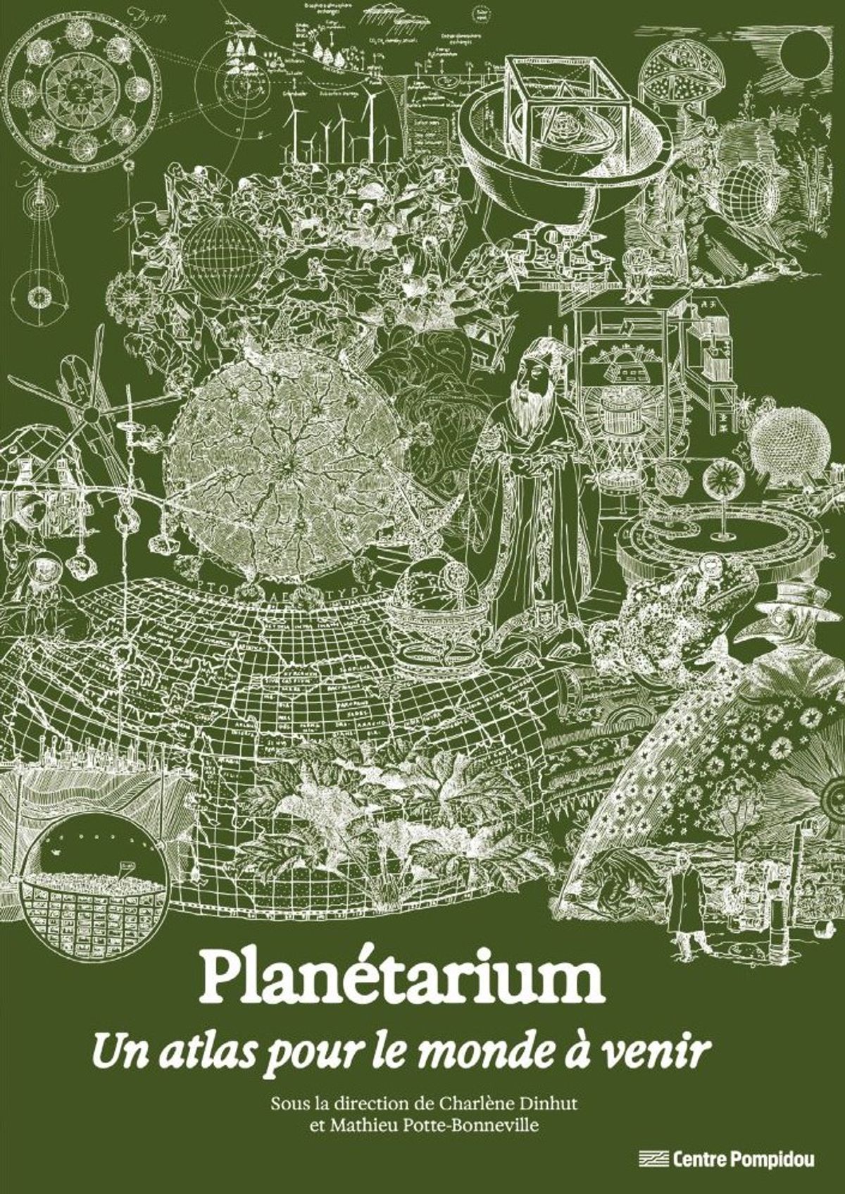 Charlène Dinhut et Mathieu Potte-Bonneville (dir.), Planétarium, un atlas pour le monde à venir, Paris, Éditions du Centre Pompidou, 2025, 192 pages, 25 euros.