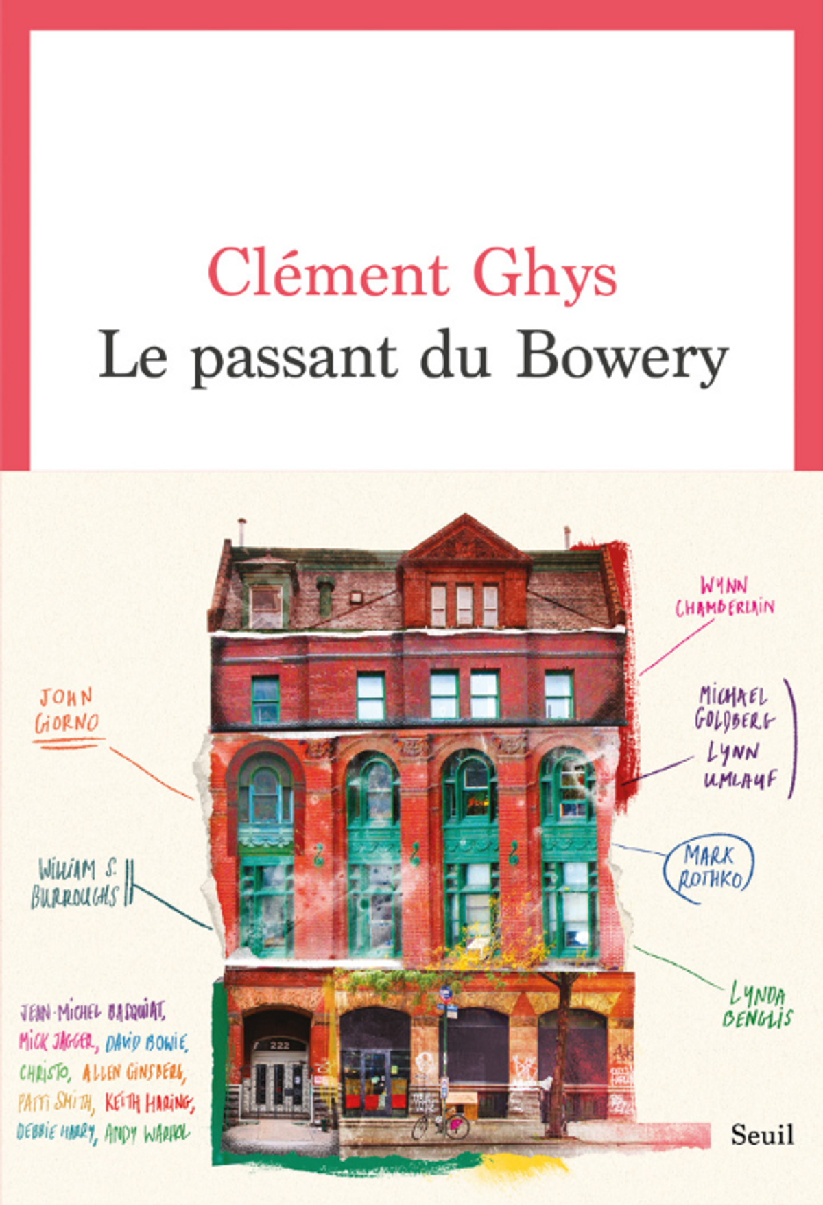 Clément Ghys, Le Passant du Bowery, Paris, Seuil, 2023, 288 pages, 19,50 euros.