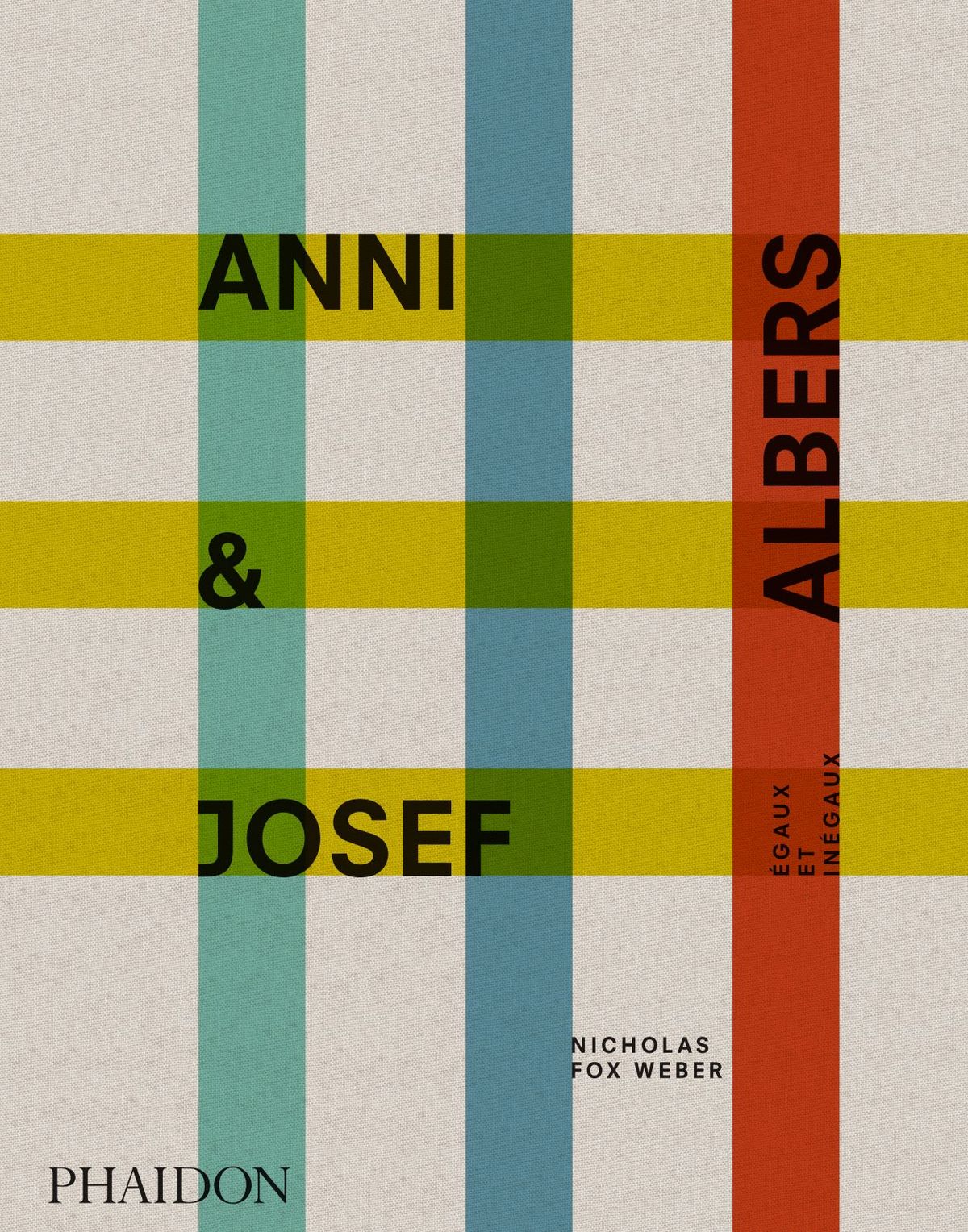 Nicholas Fox Weber, Anni & Josef Albers. Égaux et inégaux. Paris, Phaidon, 2020, 512 pages, 120 euros.