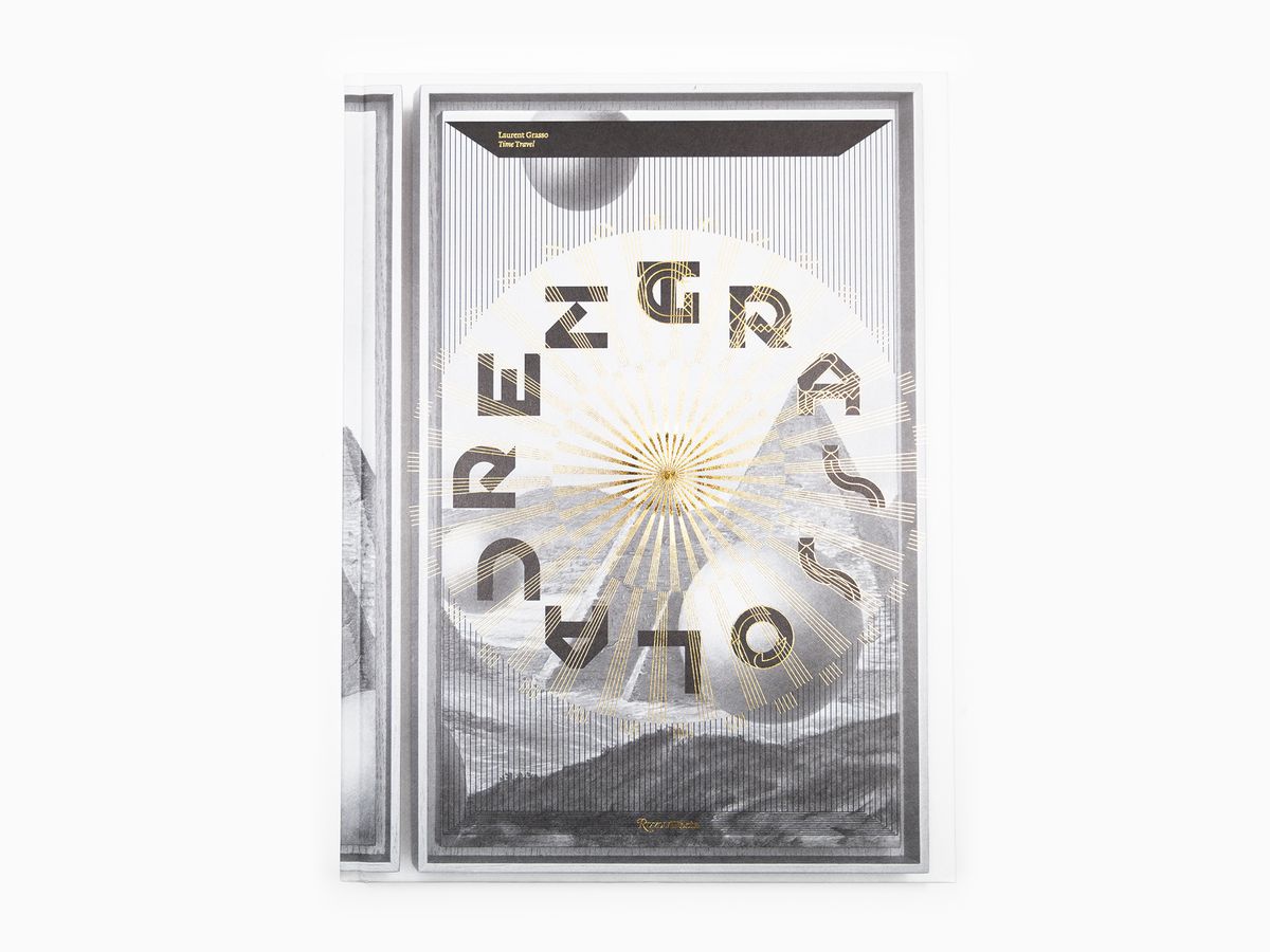 Denise Markonish et Arnauld Pierre, Laurent Grasso – Time Travel, New York, Rizzoli Electa, 2024.