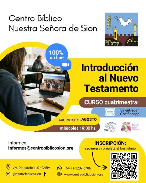 Introducción al Nuevo Testamento, curso cuatrimestral, comienza en agosto