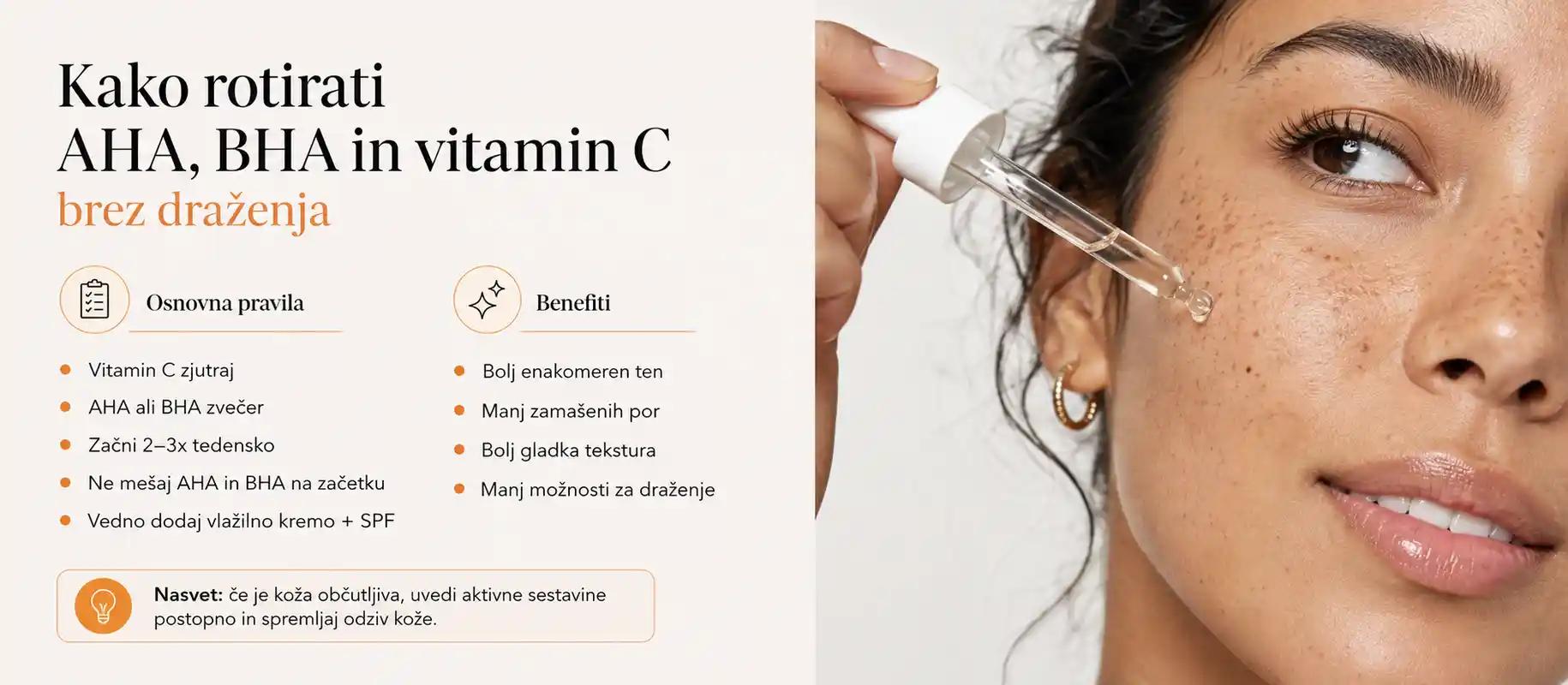 Kako rotirati AHA, BHA in vitamin C brez draženja