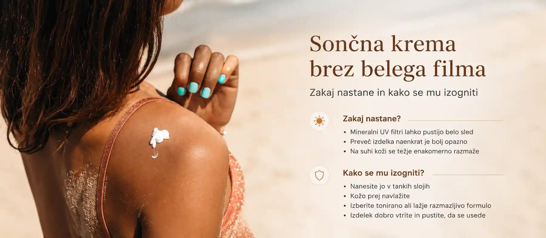 Sončna krema brez belega filma — zakaj nastane in kako se mu izogneš