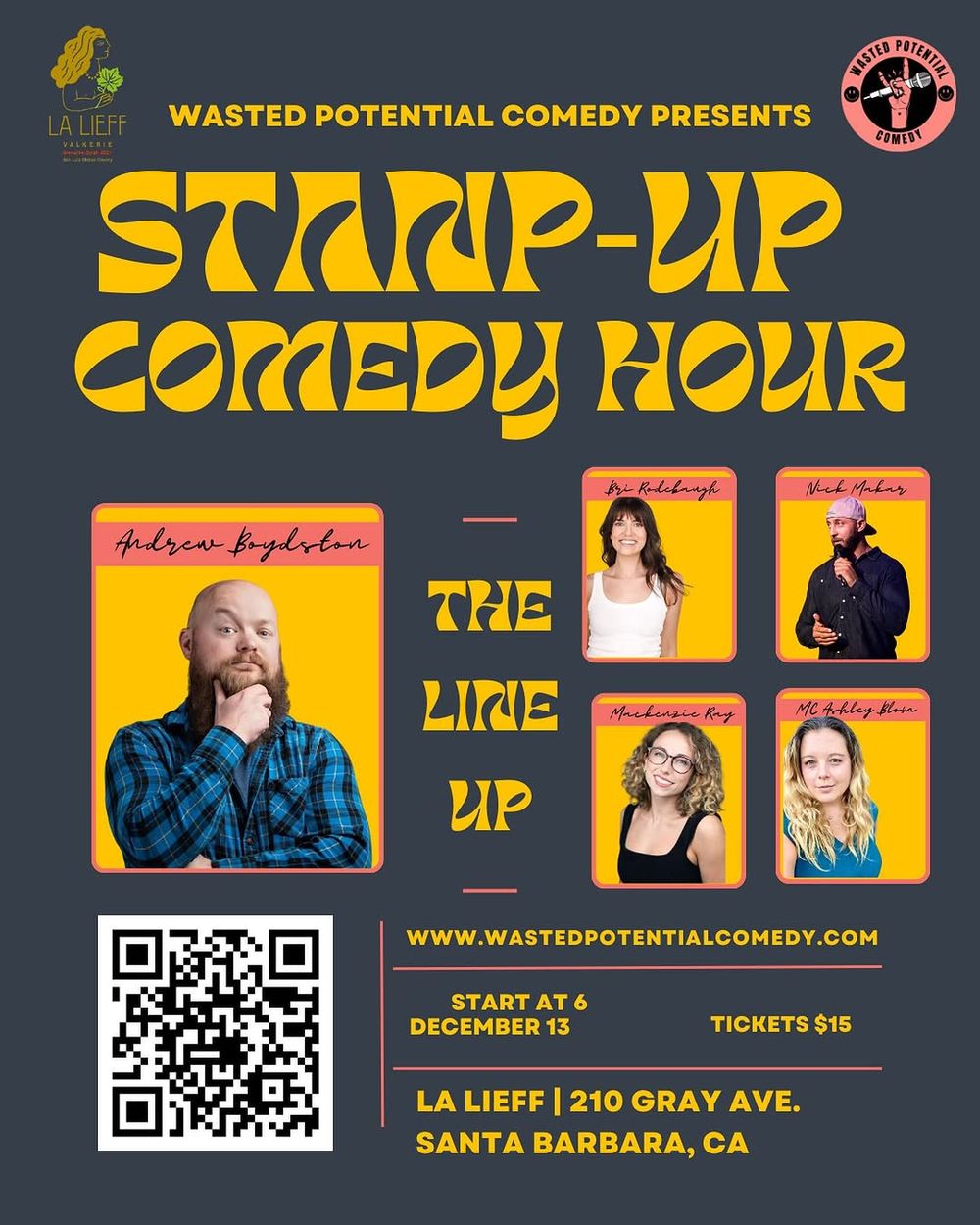 Comedy Hour at La Lieff: Saturday December 13th at 6:00 pm.
 Get ready to laugh your socks