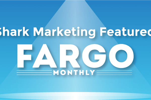 AdShark Marketing Featured in Fargo Monthly